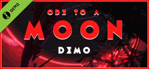 Ode to a Moon Demo