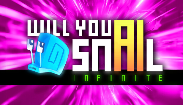 Capsule image of "Will You Snail?" which used RoboStreamer for Steam Broadcasting
