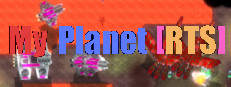 My Planet [RTS]