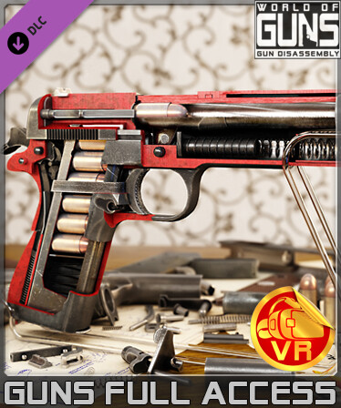 World of Guns VR: Guns Full Access