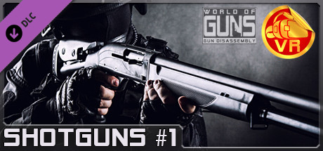 World of Guns VR: Shotguns Pack #1 banner image