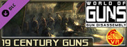 World of Guns VR: XIX Century Pack #1