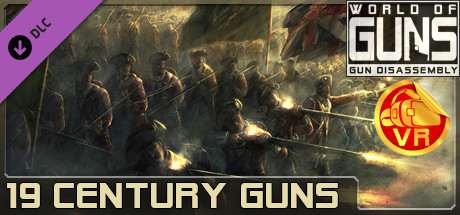 World of Guns VR: XIX Century Pack #1