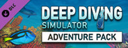 Deep Diving Simulator - Adventure Pack