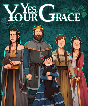 Yes, Your Grace