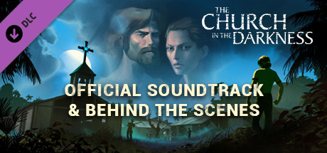 The Church in the Darkness OST + BTS banner image