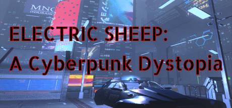 Electric Sheep: A Cyberpunk Dystopia Cover Image