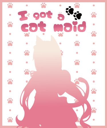 I got a cat maid