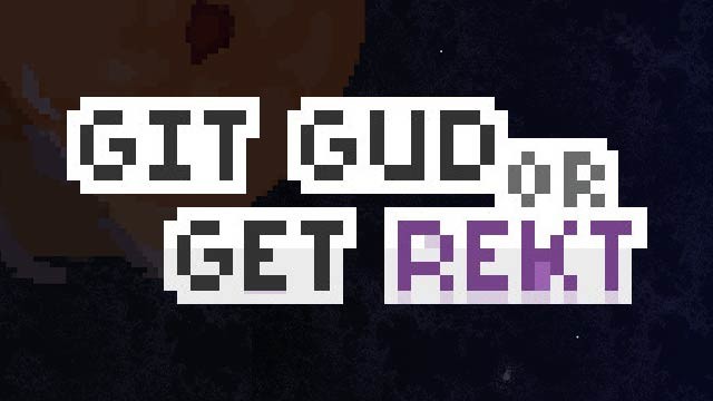 Git Gud Or Git Rekt - Git Gud - Sticker