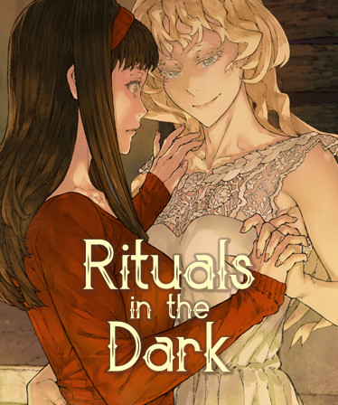 Rituals in the Dark