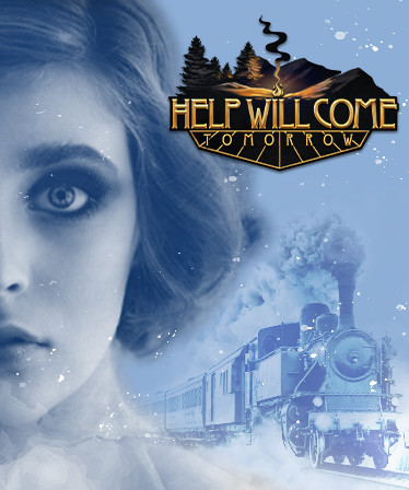 Help Will Come Tomorrow