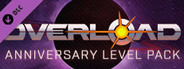Overload Anniversary Level Pack