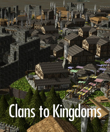 Clans to Kingdoms