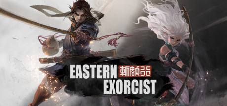 Steam header art for 斩妖行 Eastern Exorcist