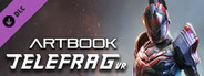 Telefrag VR - Digital Artbook