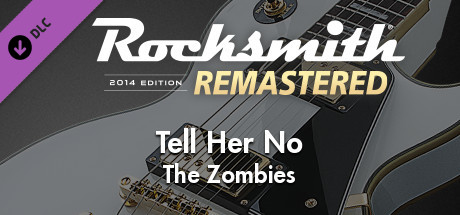 Rocksmith® 2014 Edition – Remastered – The Zombies - “Tell Her No” banner image