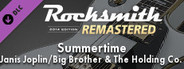 Rocksmith® 2014 Edition – Remastered – Janis Joplin/Big Brother & The Holding Co. - “Summertime”