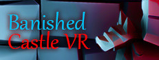 Banished Castle VR