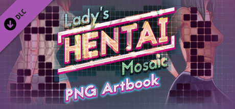 Купить дешево Lady's Hentai Mosaic. PNG Artbook Купить ключ дешево Lady's Hentai Mosaic. PNG Artbook
