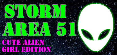 Storm Area 51 Cute Alien Girl Edition On Steam