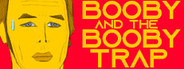 Booby And The Booby Trap