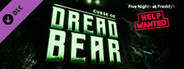 Five Nights at Freddy's: Help Wanted - Curse of Dreadbear