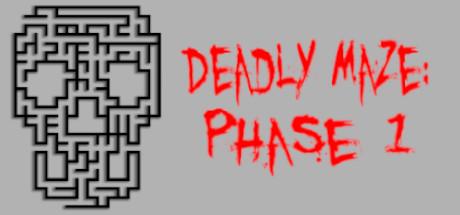 Deadly Maze: Phase 1 Cover Image