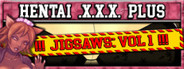 Hentai XXX Plus: Jigsaws Vol 1
