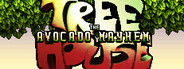 TREE HOUSE : AVOCADO MAYHEM