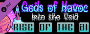 Gods of Havoc: Into the Void - Rise of the AI