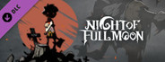 Night of Full Moon - Choice of Carpenter(Classic)