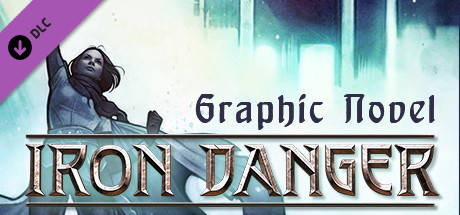 Iron Danger - Graphic Novel banner image