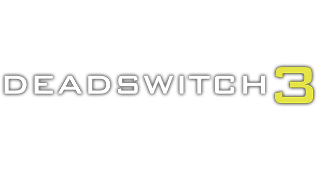 Deadswitch 3