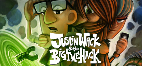 Justin Wack and the Big Time Hack Cover Image