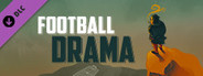 Football Drama - Soundtrack