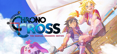CHRONO CROSS: THE RADICAL DREAMERS EDITION Cover Image