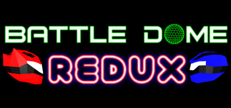 Battle Dome Redux Cover Image