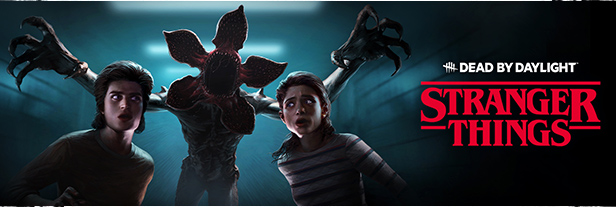 Dead by Daylight, Stranger Things