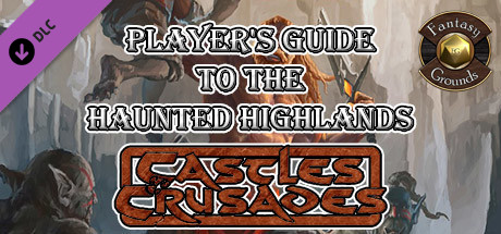 Fantasy Grounds - Castles & Crusades Player's Guide to the Haunted Highlands (C&C) banner image