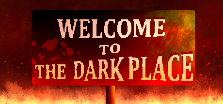 Welcome To The Dark Place Cover Image