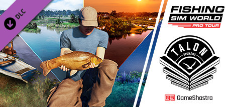 Fishing Sim World®: Pro Tour - Talon Fishery on Steam