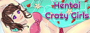 Hentai Crazy Girls
