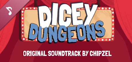 Dicey Dungeons - Soundtrack banner image