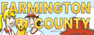 Farmington County: The Ultimate Farming Tycoon Simulator