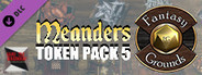 Fantasy Grounds - Meanders Token Pack 5 (Token Pack)
