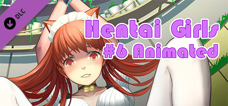 Hentai Girls [#6 Animated] banner image