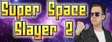Super Space Slayer 2