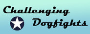 Challenging Dogfights