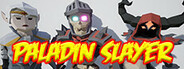 Paladin Slayer