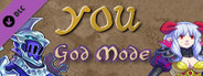 YOU - God Mode
